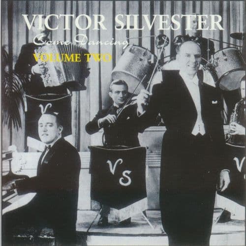 Victor Silvester - Come Dancing Vol.2